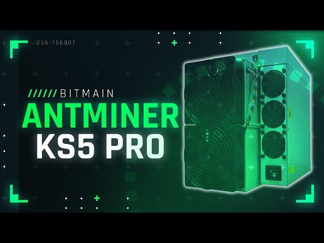 #BITMAIN ANTMINER KS5 Pro Review