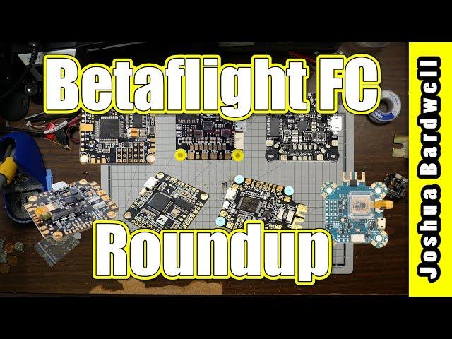 Betaflight Flight Controller Roundup | PART 2 | BEST BETAFLIGHT FLIGHT CONTROLLER