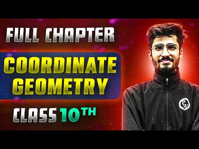 Coordinate Geometry FULL CHAPTER | Class 10th Mathematics | Chapter 7 | Udaan