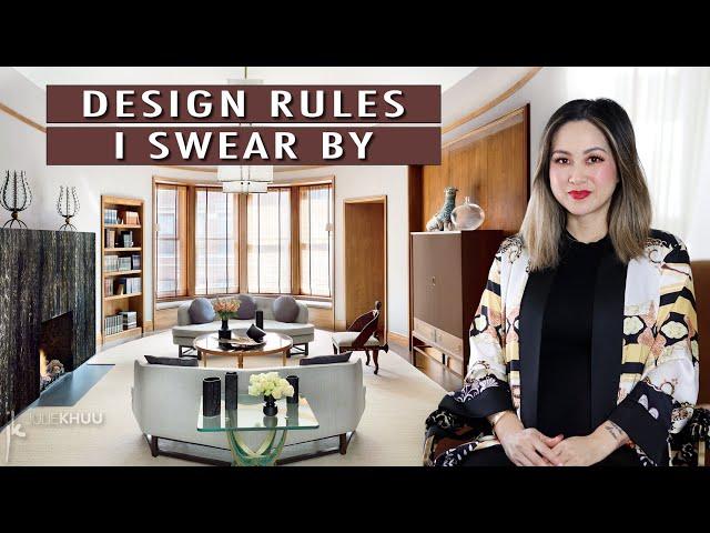 21 INTERIOR DESIGN RULES I Swear By | Julie Khuu