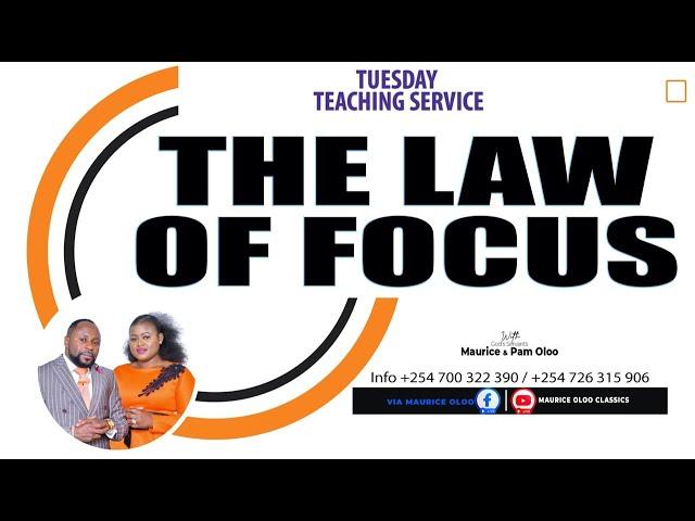 THE LAW OF FOCUS