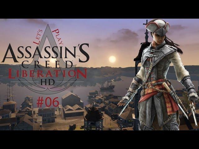 ASSASSINS CREED LIBERATION #06 - Morden und schnetzeln | Deutsch | PC