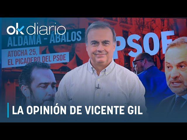 VICENTE GIL | "Aldama, Ábalos y Atocha 25, el picadero del PSOE"