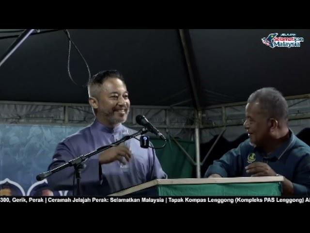    Ceramah Isham Jalil Di Ceramah Jelajah Perak: Selamatkan Malaysia