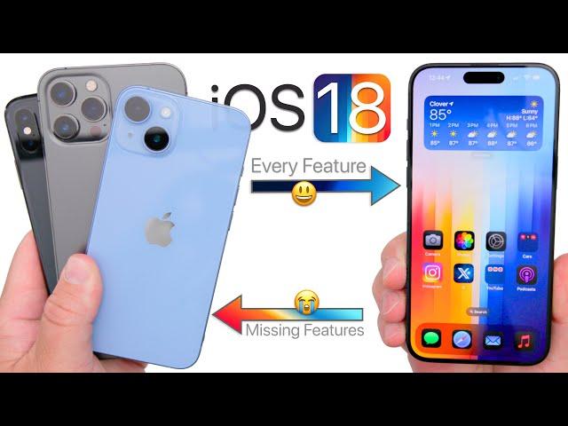 iOS 18 and Every Feature Not On Older iPhones