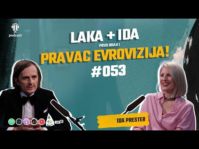 Ida Prester: Veza sa gay muškarcem za mene je bila trauma i udar na ego - Opet Laka 053