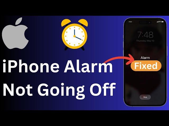 Fix iPhone Alarm Not Working [2024]