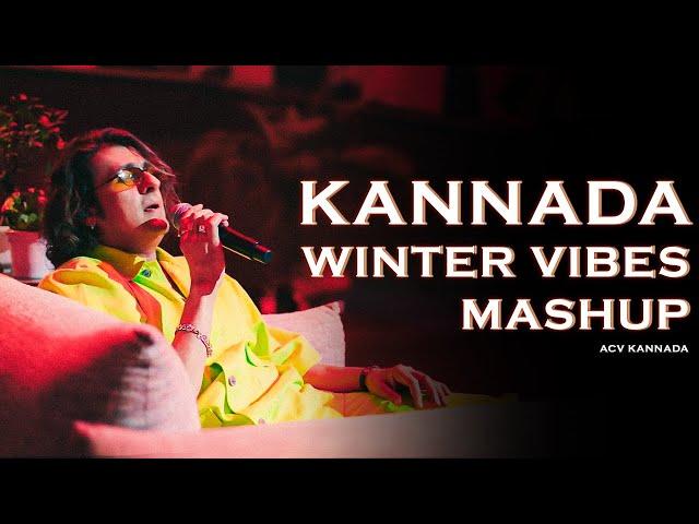 Kannada Winter Vibes Mashup | ACV Kannada | Kannada Mashup 2024