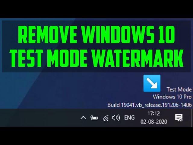 Remove Windows 10 Pro "TEST MODE" Watermark