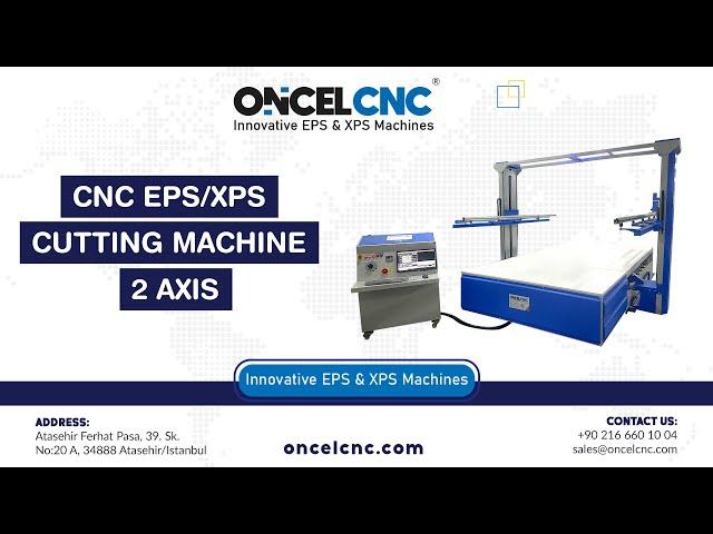 CNC EPS/XPS CUTTING MACHINE 2 AXIS