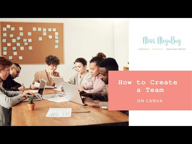 How to Create a Canva Team