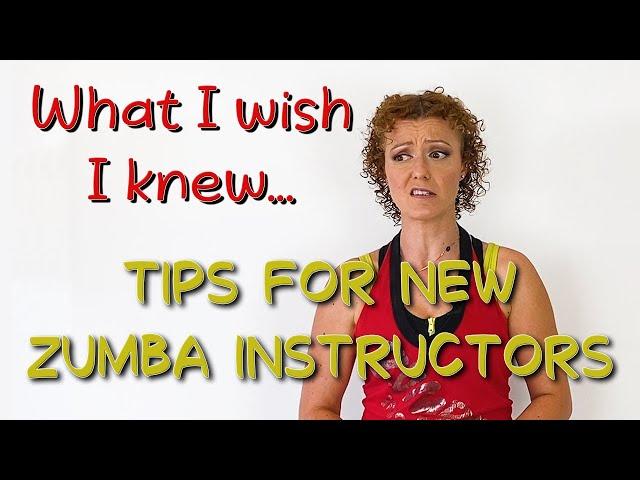 10 Tips for new Zumba Instructors | What I wish I knew when I became a ZIN