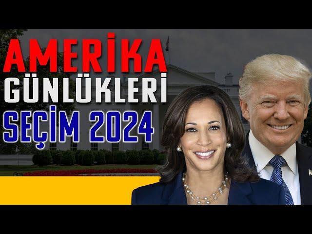 Amerika Günlükleri: SEÇİM 2024