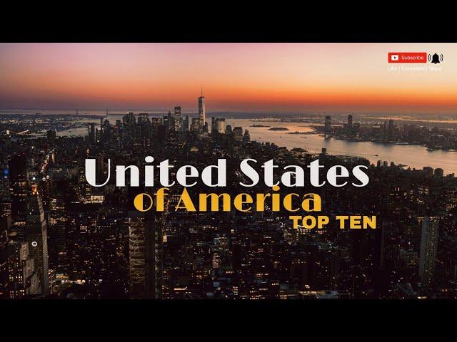 Top 10 Places To Visit in USA 2025 - United States of America @Traveldreambecome