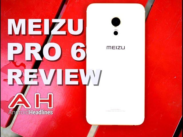 Meizu PRO 6 Android Smartphone Review