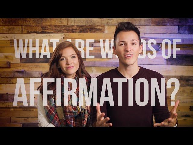 Words of Affirmation | How to Love them well