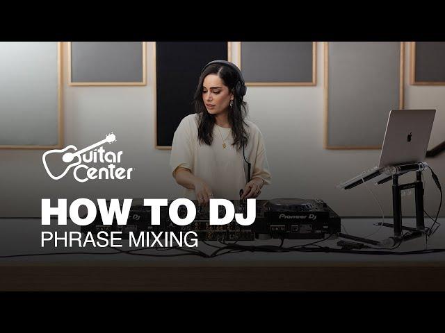 How to DJ | Phrase Mixing with Kittens