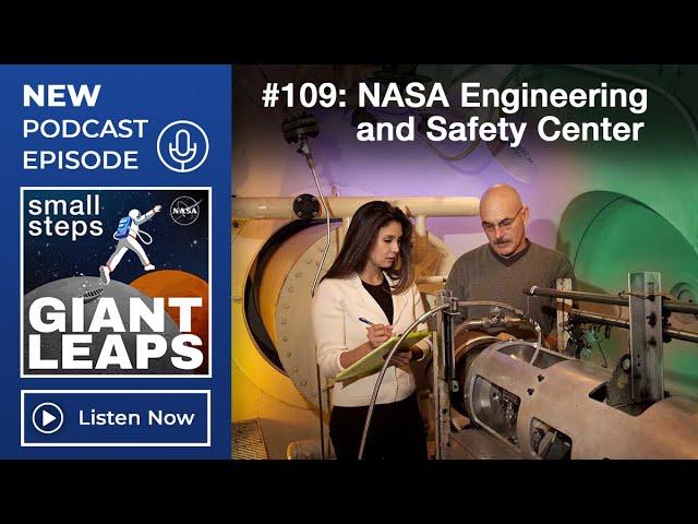 Podcast Episode 109: NASA Engineering and Safety Center