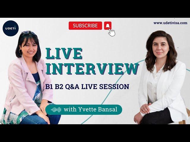 B1 B2 Visa Questions and Answers from Former Visa Officer