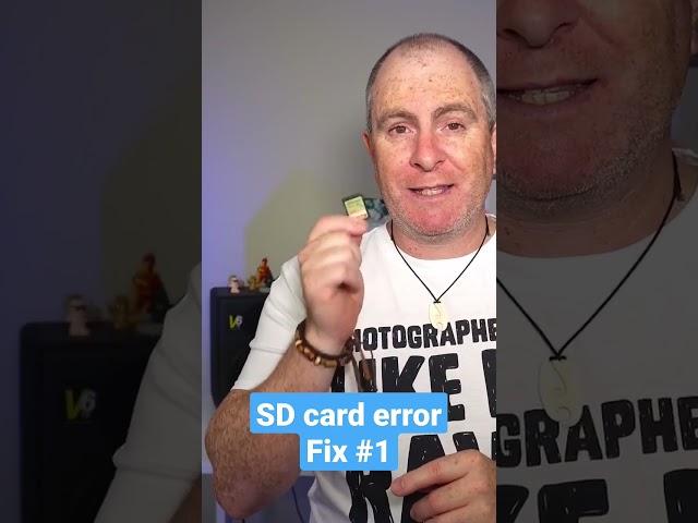 Camera SD card error - simple fix