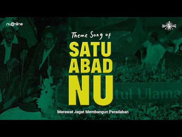 Mars 1 Abad Nahdlatul Ulama (NU) Official | Merawat Jagat Membangun Peradaban