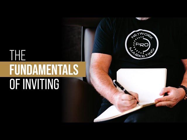 The FUNDAMENTALS of Inviting