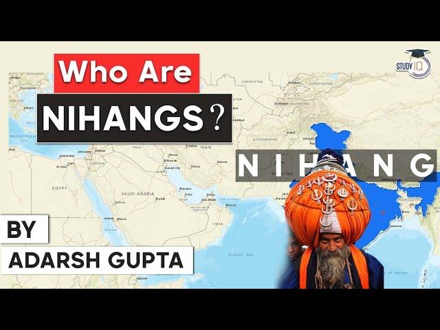 Nihang Sikh history and current status - Difference in Nihangs & other Sikhs explained | Punjab PSC