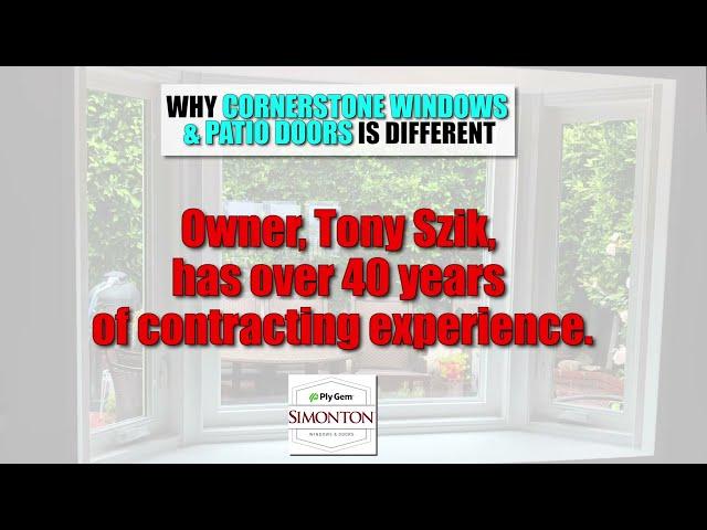 Cornerstone Windows & Patio Doors featuring Simonton Windows