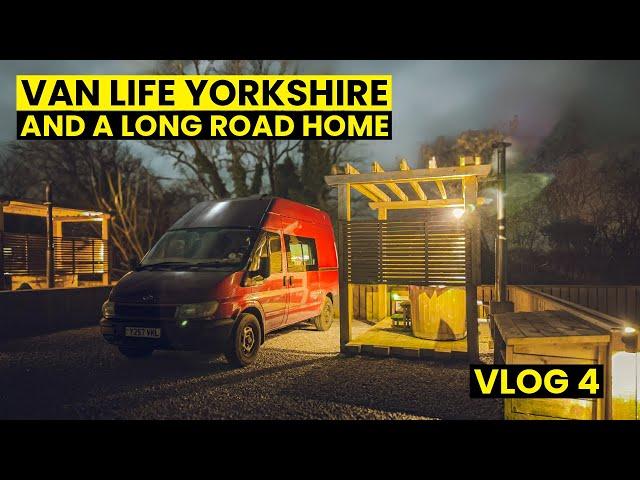 Yorkshire Van Life Adventure | Wrapping Up Our Yorkshire Trip Vlog 4