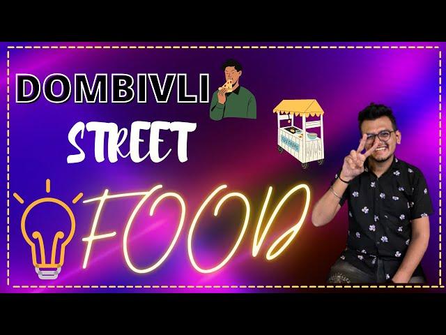 Dombivli street food | Dombivli food | Thakur vada pav | Dhabeli | Appam | Juice & More | Dombivali