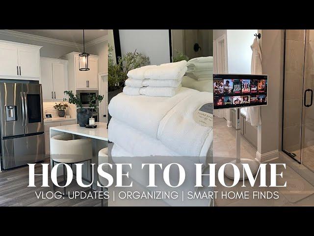 HOUSE TO HOME VLOG | modern cozy home decor + essentials | smart home finds | organization  | 2024