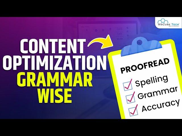 Content Optimization by Grammatically: Best Tips on Writing for SEO