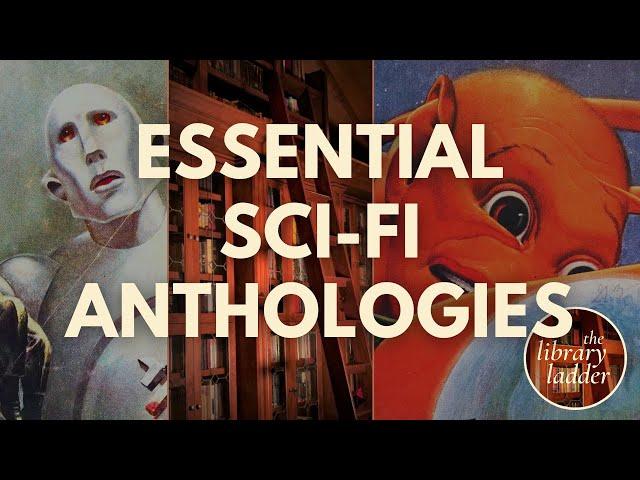 The Best Science Fiction Short Story Anthologies