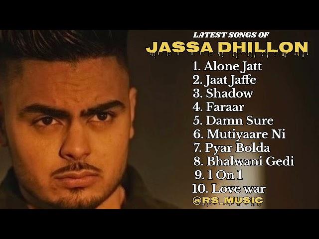 Jassa Dhillon all new songs 2024 || Latest panjabi songs 2024 || Jaasa Dhillon Audio jukebox 2024.