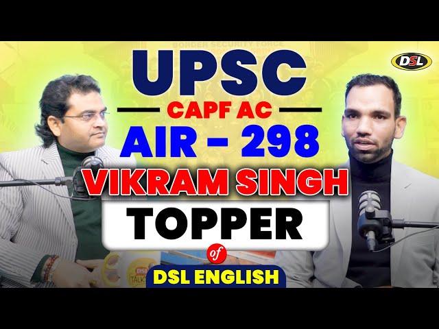 UPSC CAPF AIR-298 Vikram Singh से जाने Time Management और सफलता का राज #vikramsingh #capf