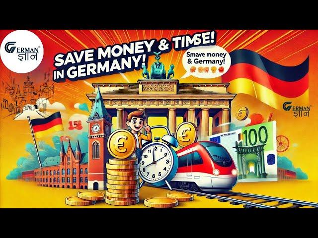 Save Money & Time in Germany! Must-Know Hacks for Smart Travelers & Expats ⏳