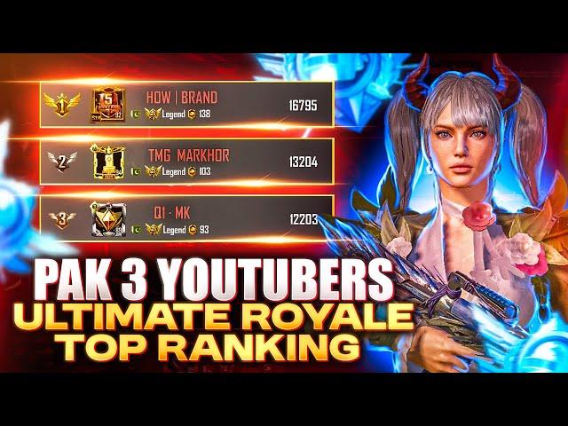 History Created  Pak 3 Youtubers On Top  Ultimate Royale Hardest Lobbies Fight | MK Gaming