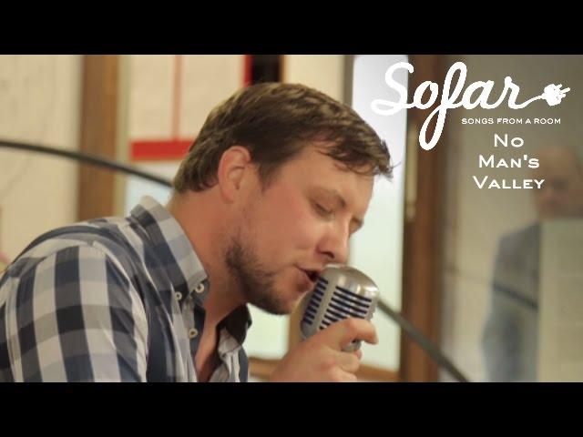 No Man's Valley - The Man Who Walked Backwards | Sofar Maastricht