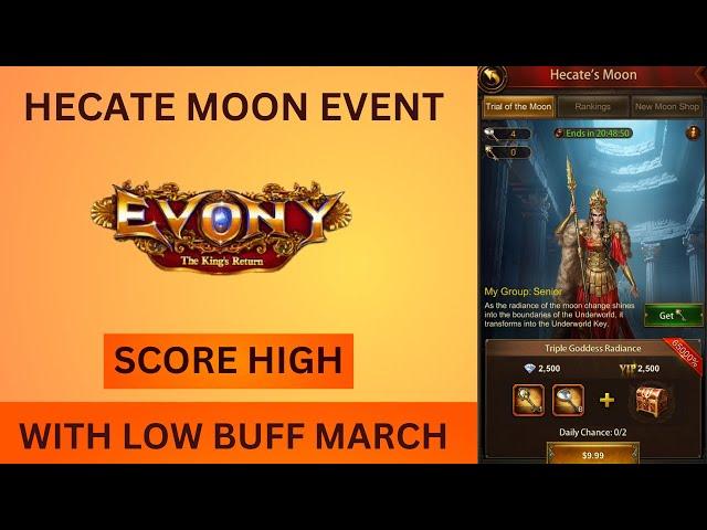 EVONY - Hecate Moon (Defeat High Buff temple with Low buff March)- Score High