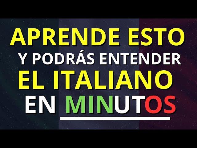  Aprende esto y PODRÁS  entender EL ITALIANO  en minutos   ITALIANO BASICO para principiantes