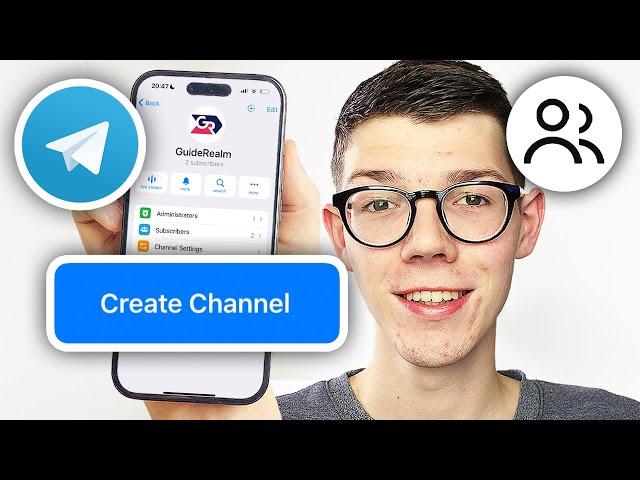 How To Create Telegram Channel - Full Guide