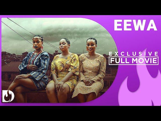 Eewa - Efe Irele, Abayomi Alvin,  Sophy Esumeh, Chichi Eze and Femi Fatoba Full Movie