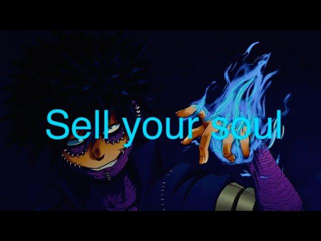 MHA - dabi (AMV) sell your soul (Hollywood undead)