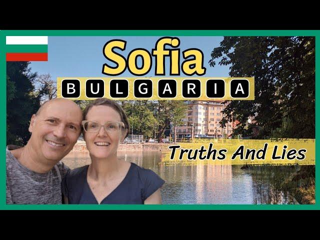 𝗦𝗢𝗙𝗜𝗔 𝗕𝗨𝗟𝗚𝗔𝗥𝗜𝗔 - The Truth About Traveling And Living In Sofia