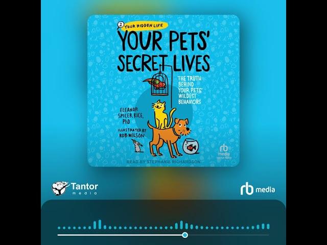 Audiobook Sample: Your Pets' Secret Lives