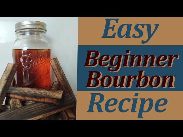 How to make bourbon at home [The Easy Way]