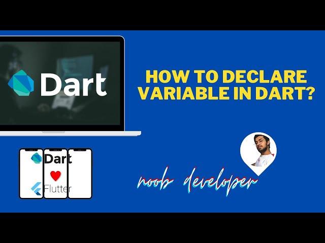 How to declare variable in DART? Dart tutorials for beginners (Dart for Flutter)