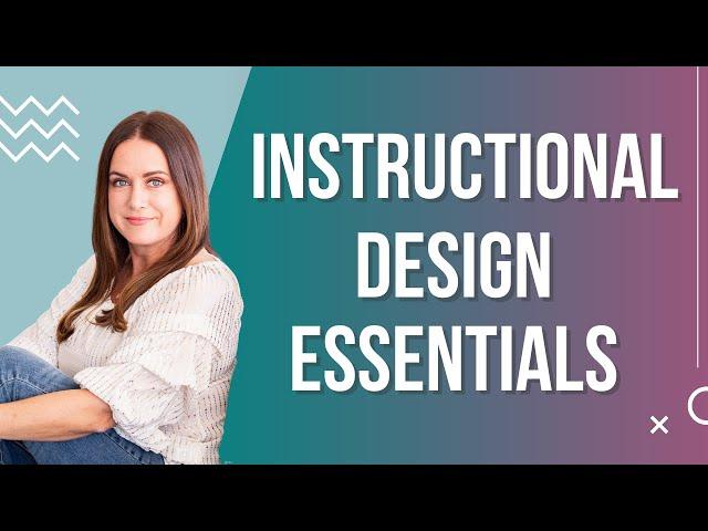 Instructional Design Essentials