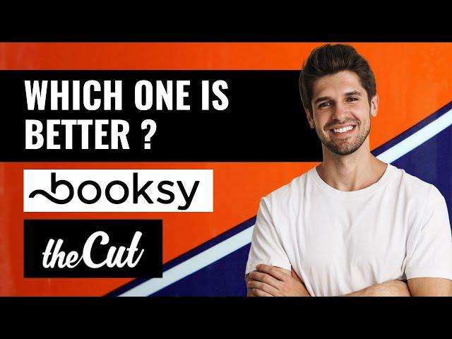 Booksy vs The Cut App | Which App Is Best ?