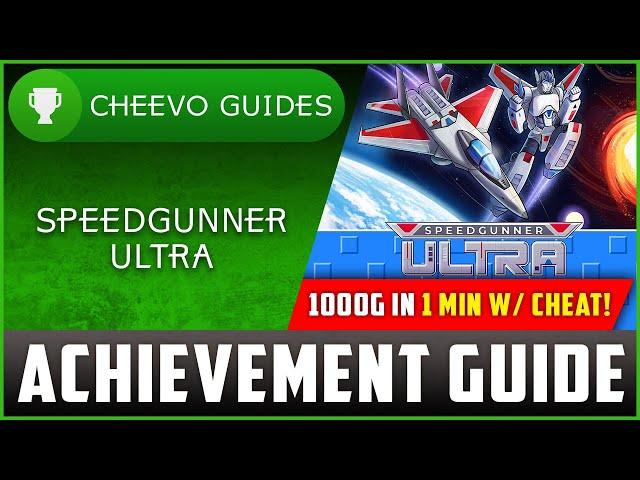 Speedgunner Ultra - Achievement / Trophy Guide (Xbox/PS4) **1000G IN 1 MINUTE W/ CHEAT**